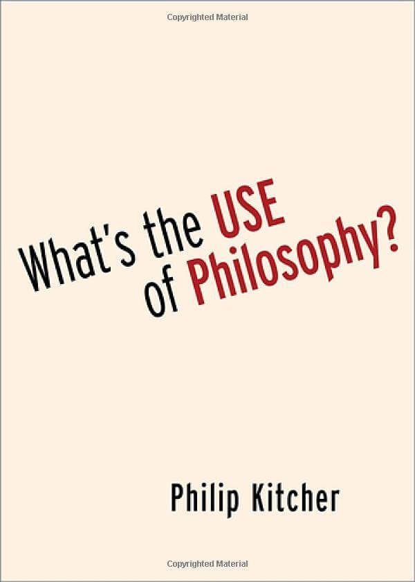 ?What's the Use of Philosophy