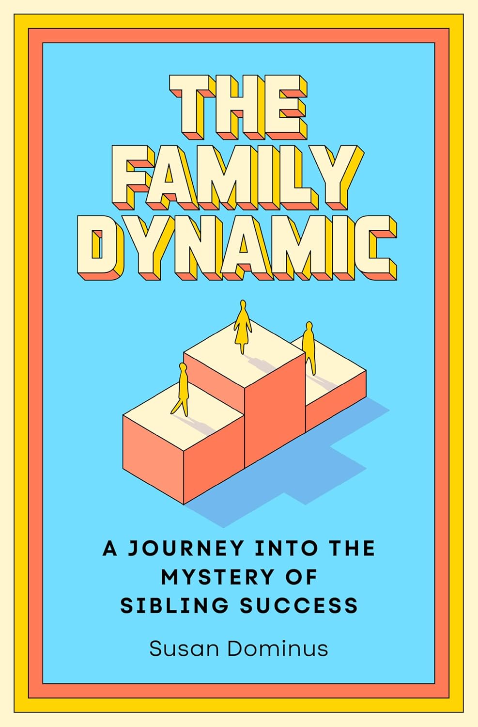 The Family Dynamic